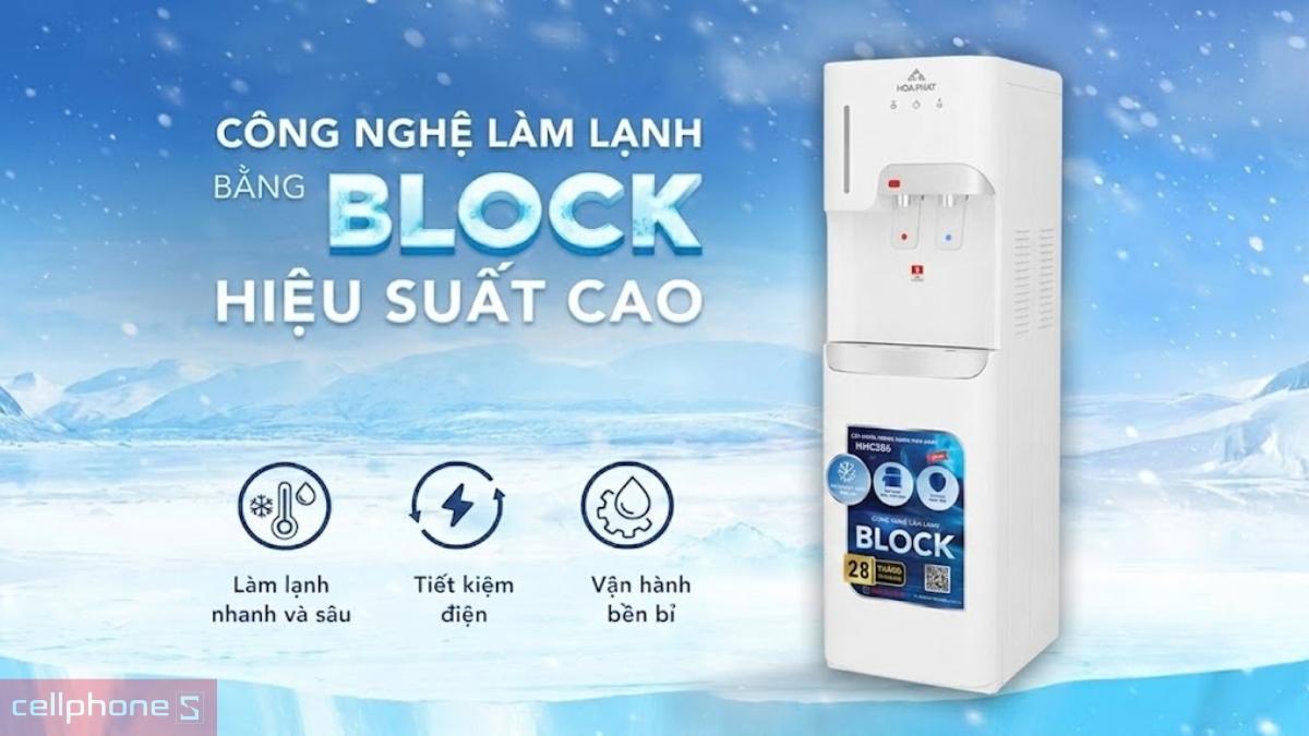 Chế độ làm lạnh Block R134a cây nước nóng lạnh hút bình Hòa Phát HHC386