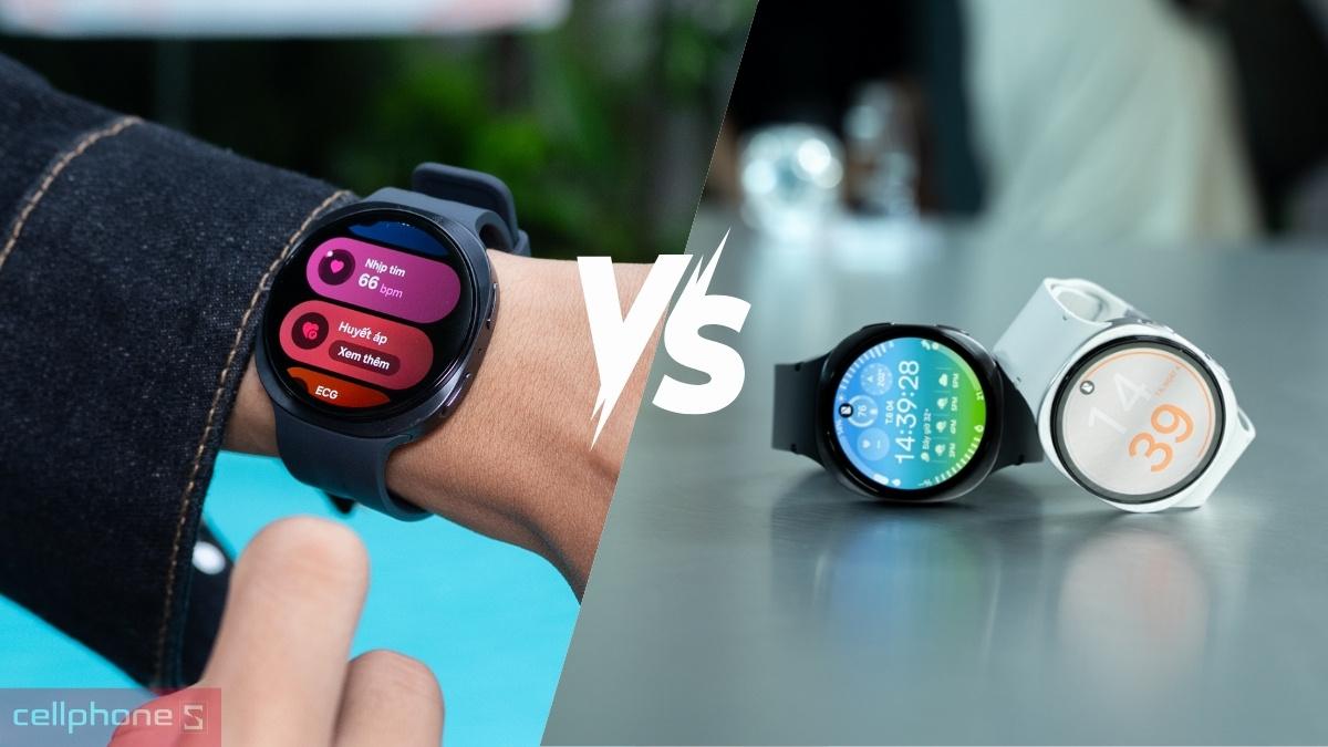 So sánh Samsung Galaxy Watch 9 và Galaxy Watch 8 với nhiều nâng cấp mới