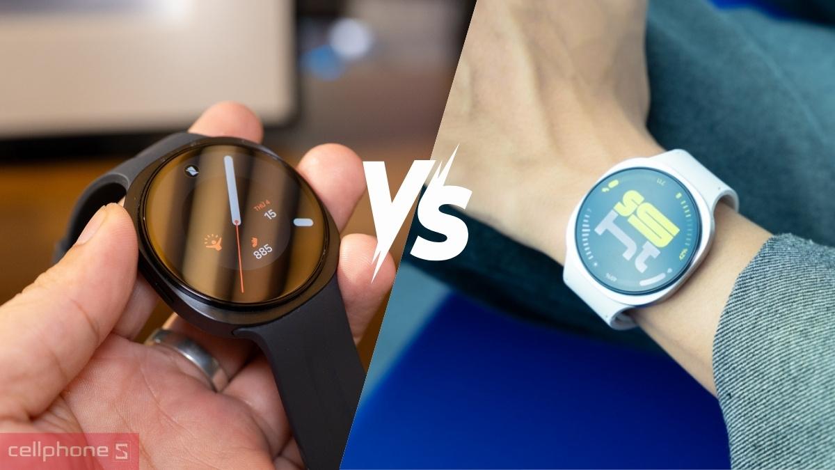 So sánh Samsung Galaxy Watch 9 LTE và Galaxy Watch 8 LTE