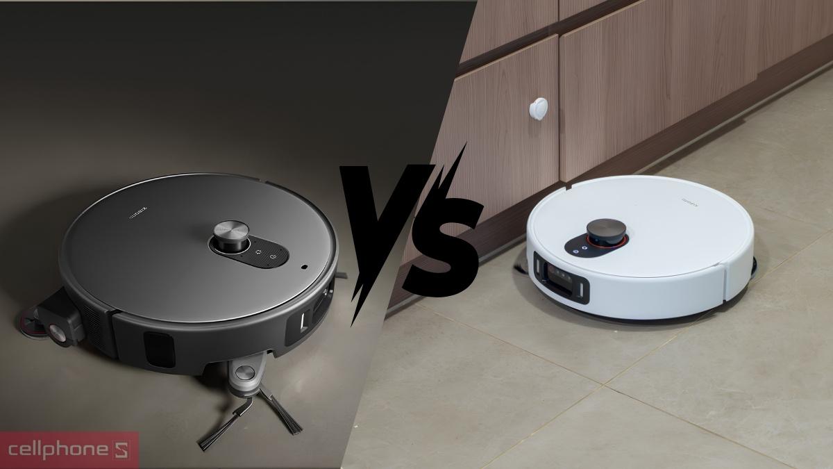 So sánh Robot hút bụi Xiaomi Vacuum 6 Max với Xiaomi Vacuum 5 Pro