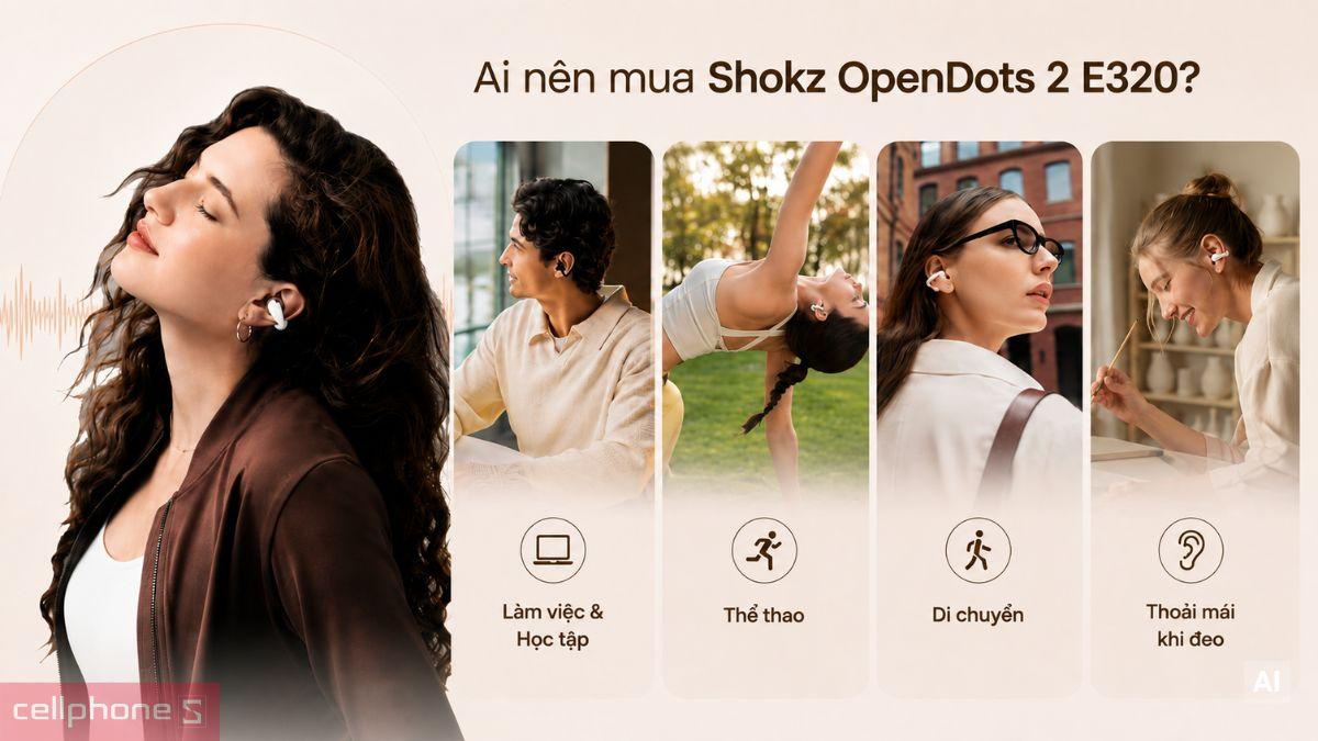 Tai nghe Shokz OpenDots 2 E320 phù hợp với đối tượng nào?
