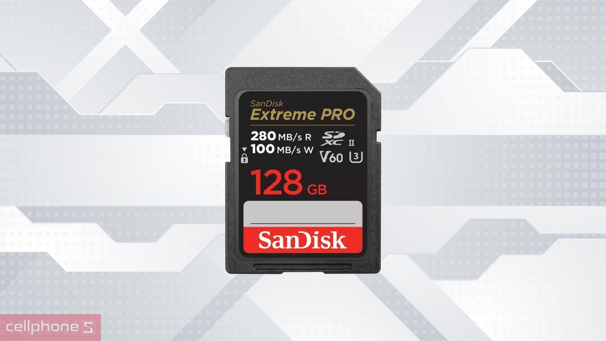 Tốc độ quay chụp của thẻ nhớ SDXC SanDisk Extreme Pro UHS-II U3 V60 128GB