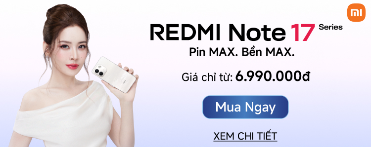 Điện thoại Xiaomi Redmi Note 17 Pro Max 5G 8GB 512GB